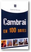Cambrai en 100 dates.jpg